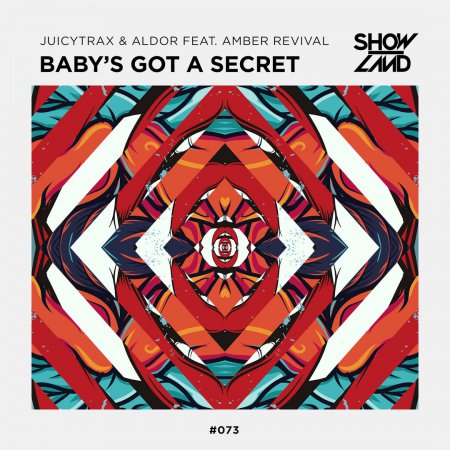 JuicyTrax & Aldor feat. Amber Revival - Baby’s Got A Secret (Original Mix)