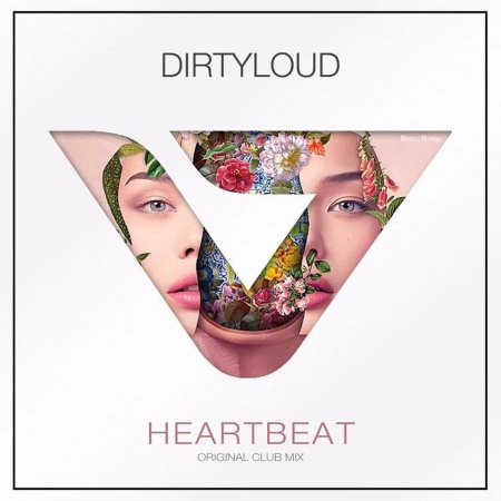 Dirtyloud - Heartbeat (Original Club Mix)