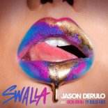 Jason Derulo feat. Nicki Minaj & Ty Dolla $ign - Swalla (Pawax & PILO Bootleg)
