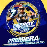 ENERGY MIX VOL. 7 RETRO KATOWICE EDITION (30/06/2017)