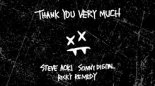 Steve Aoki & Ricky Remedy - Thank You Very Much feat. Sonny Digital