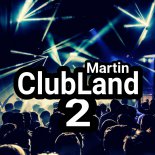 Martin - ClubLand 2