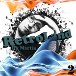 Martin - RetroLand 2