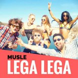 Musle - Lega Lega (P&P Remix)