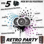 DJ Piotrek - Retro Party Vol 5.2017 (Special Edition)