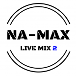 DJ NA-MAX___ LIVE MIX 2 ! ___17.09.2017