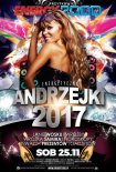 Energy 2000 (Przytkowice) - ANDRZEJKI 2017 pres. Noc Wróżb (25.11.2017)
