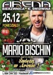 Arena (Bierzwnica) - DJ Solic - I Dzień Świąt - Mario Bischin (25.12.2017)
