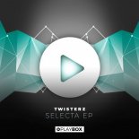 TWISTERZ - Selecta (Extended Mix)