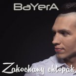 Bayera - Zakochany Chłopak (MALIX Remix)