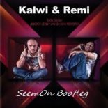 Kalwi & Remi - Explosion (SeemOn Bootleg)