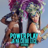 Power Play - Ja Na Ciebie Lecę (Extended)