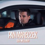 Pan Mareczek - Daj Mi Lajka