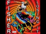 Fisher - Losing It (Martin Novy Mashup)