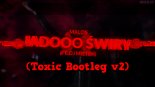 Malos - Jadooo Świry (ft. Dj Mietek) (Toxic Bootleg v2)