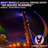 Micky Modelle feat. Simone Denny - 48 Hours Running (SystemShock \'Hands Up\' Remix)