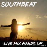 SouthBeat Live Mix Hands Up Vol. 1