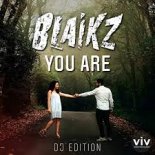 Blaikz - You Are (Memorylane Extended Remix)