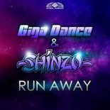 Giga Dance & Shinzo - Run Away (Sunvibez Extended Remix)