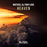 Motivee, Dj Tony Love - Heaven (Extended Mix)