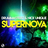 Drummasterz & Nick Unique - Supernova (Extended Mix)