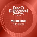 Michelino - They Know (Extended Mix)