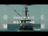 OneRepublic - Someday (M.O.R.E. Remix)