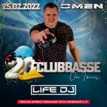 LIFE DJ OMEN CLUB PŁOŚNICA - 20 LECIE CLUBBASSE - OSTATKI - 25.02.2022