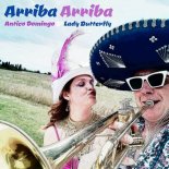 Antico Domingo & Lady Butterfly - Arriba Arriba (Reggaeton Mix)