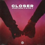 Mannymore & Blaze U - Closer
