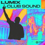 LUM!X - Club Sound (Extended Mix)