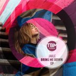 JAKLE - Bring Me Down (Extended Mix)