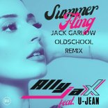 Ally Jax feat. U-Jean - Summer Fling (Jack Garlow Oldschool Remix)