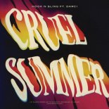 Hook N Sling Feat. DARCI - Cruel Summer (Extended Mix)