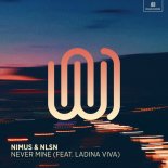 Nimus & NLSN - Never Mine (Lyrics) ft. Ladina Viva