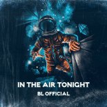 BL Official - In The Air Tonight