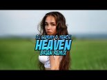 DJ Sammy & Yanou - Heaven (BRiAN Remix)