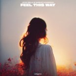 Levis Della, Sanduú, Bjarxoo - Feel This Way (Extended Mix)