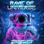 Sardway - Rave Of Universe