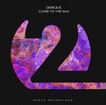 Deme3us - Close to the Sun (Extended Mix)