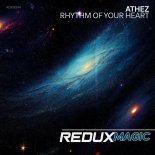 Athez - Rhythm of Your Heart (Extended Mix)