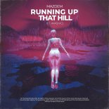 Mazdem - Running Up That Hill (Feat.Akashic) (Extended Mix)