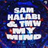 Sam Halabi & TMW - My Mind (Extended Mix)