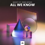 Madistt feat. Ruben Arthur - All We Know (Extended Mix)