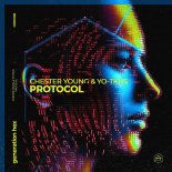 Chester Young & YO-TKHS - Protocol