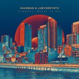 Hausman, Lumynesynth - Kenmore (Meant To Be)