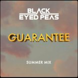 The Black Eyed Peas - Guarantee (Summer Mix)