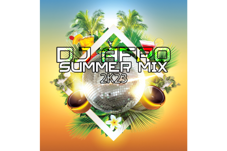 DJ AFRO - SUMMER MIX 2k23