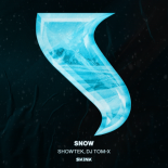 Showtek & DJ Tom-X - Snow (Extended Mix)
