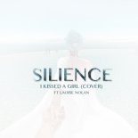 Silience feat Laoise Nolan - I Kissed A Girl